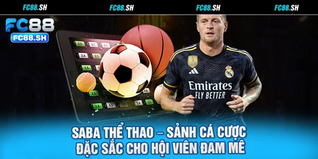 Saba Thể Thao – Sảnh Cá Cược Đặc Sắc Cho Hội Viên Đam Mê