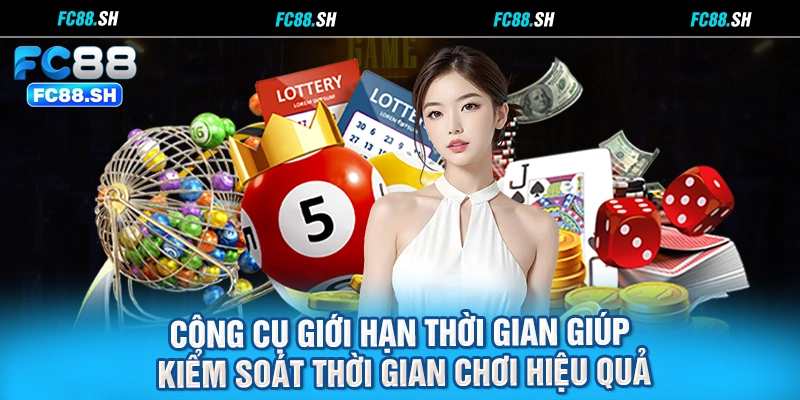 Công cụ giới hạn thời gian giúp kiểm soát thời gian chơi hiệu quả