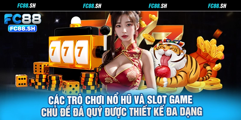 Các trò chơi nổ hũ và slot game chủ đề đá quý được thiết kế đa dạng
