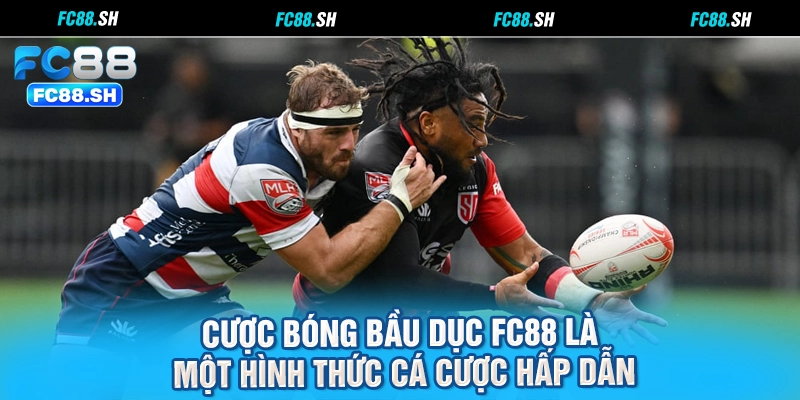 Cược bóng bầu dục FC88 là một hình thức cá cược hấp dẫn