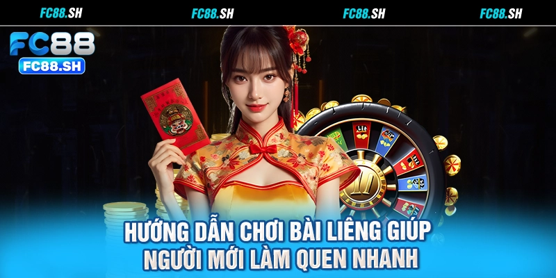 Hướng dẫn chơi bài liêng giúp người mới làm quen nhanh