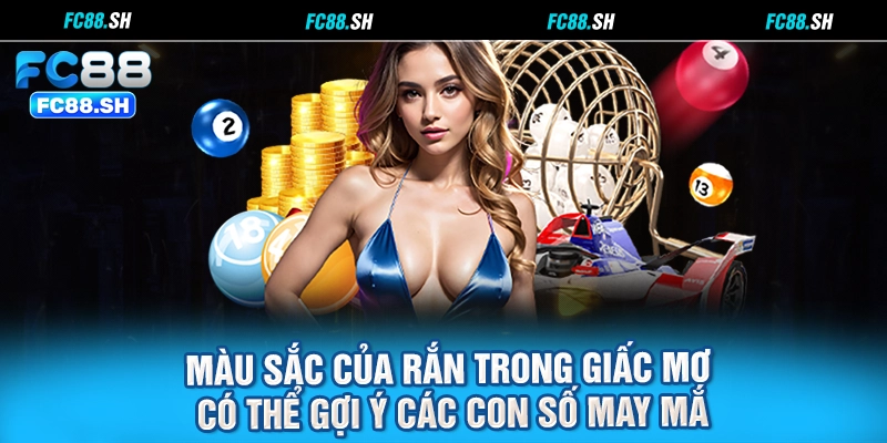 Màu sắc của rắn trong giấc mơ có thể gợi ý các con số may mắn